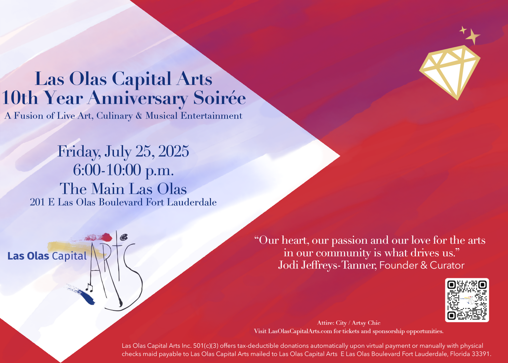 You're invited to Las Olas Capital Arts 10th Year Anniversary Soirée Friday, July 25, 2025 6-10pm at The Main Las Olas