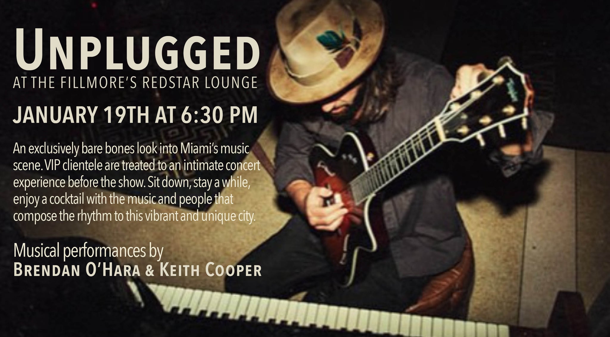 Musician Poster for Unplugged at the Fillmore's Redstar Lounge